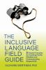The_inclusive_language_field_guide