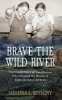 Brave_the_wild_river