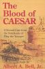 The_blood_of_Caesar