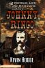 The_troubled_life_and_mysterious_death_of_Johnny_Ringo