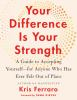Your_difference_is_your_strength