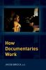 How_documentaries_work