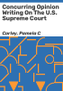Concurring_opinion_writing_on_the_U_S__Supreme_Court