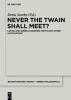 Never_the_twain_shall_meet_