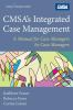CMSA_s_integrated_case_management