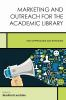 Marketing_and_outreach_for_the_academic_library