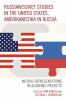 Russian_Soviet_studies_in_the_United_States__Amerikanistika_in_Russia