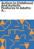 Autism_in_childhood_and_autistic_features_in_adults