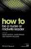 How_to_be_a_nurse_or_midwife_leader