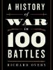 A_history_of_war_in_100_battles