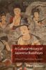 A_cultural_history_of_Japanese_Buddhism