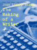 The_Making_of_a_Writer