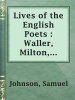 Lives_of_the_English_Poets___Waller__Milton__Cowley