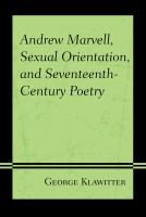 Andrew_Marvell__sexual_orientation__and_seventeenth-century_poetry