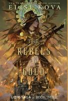 The_rebels_of_gold