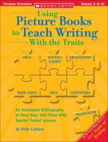 Using_picture_books_to_teach_writing_w_the_7_writing_traits