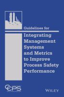 Guidelines_for_integrating_management_systems_and_metrics_to_improve_process_safety_performance