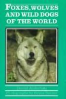 Foxes__wolves__and_wild_dogs_of_the_world