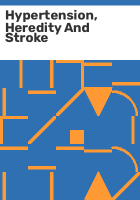 Hypertension__heredity_and_stroke