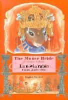 The_mouse_bride__a_Chinese_folktale__bla_novia_raton__cuento_popular_chino