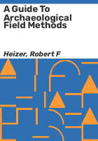 A_guide_to_archaeological_field_methods