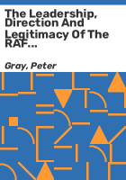 The_leadership__direction_and_legitimacy_of_the_RAF_bomber_offensive_from_inception_to_1945