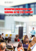Reshaping_universities_for_survival_in_the_21st_century