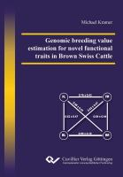 Genomic_breeding_value_estimation_for_novel_functional_traits_in_Brown_Swiss_Cattle