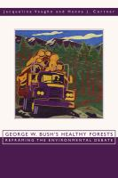 George_W__Bush_s_healthy_forests