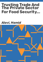 Trusting_trade_and_the_private_sector_for_food_security_in_Southeast_Asia