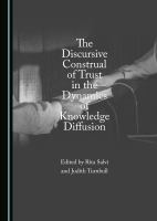 The_discursive_construal_of_trust_in_the_dynamics_of_knowledge_diffusion