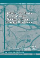 A_study_of_ion_cluster_theory_of_molten_silicates_and_some_inorganic_substances