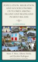 Population__migration__and_socioeconomic_outcomes_among_island_and_mainland_Puerto_Ricans