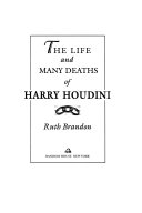 The_life_and_many_deaths_of_Harry_Houdini
