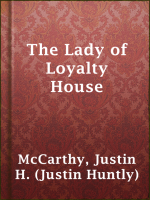 The_Lady_of_Loyalty_House