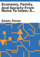 Economy__family__and_society_from_Rome_to_Islam