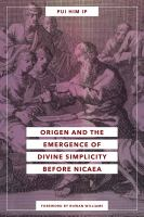 Origen_and_the_Emergence_of_Divine_Simplicity_Before_Nicaea