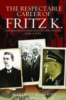 The_respectable_career_of_Fritz_K