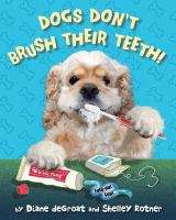 Dogs_don_t_brush_their_teeth