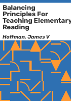 Balancing_principles_for_teaching_elementary_reading