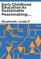 Early_childhood_education_as_sustainable_peacemaking