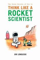 The_seven_secrets_of_how_to_think_like_a_rocket_scientist