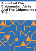 Alvin_and_the_chipmunks___Alvin_and_the_chipmunks___the_squeakquel
