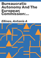 Bureaucratic_autonomy_and_the_European_Commission