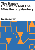 The_happy_Hollisters_and_the_whistle-pig_mystery