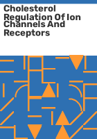 Cholesterol_regulation_of_ion_channels_and_receptors