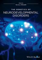 The_genetics_of_neurodevelopmental_disorders