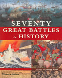 The_seventy_great_battles_in_history