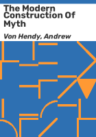 The_modern_construction_of_myth