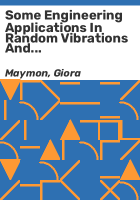 Some_engineering_applications_in_random_vibrations_and_random_structures